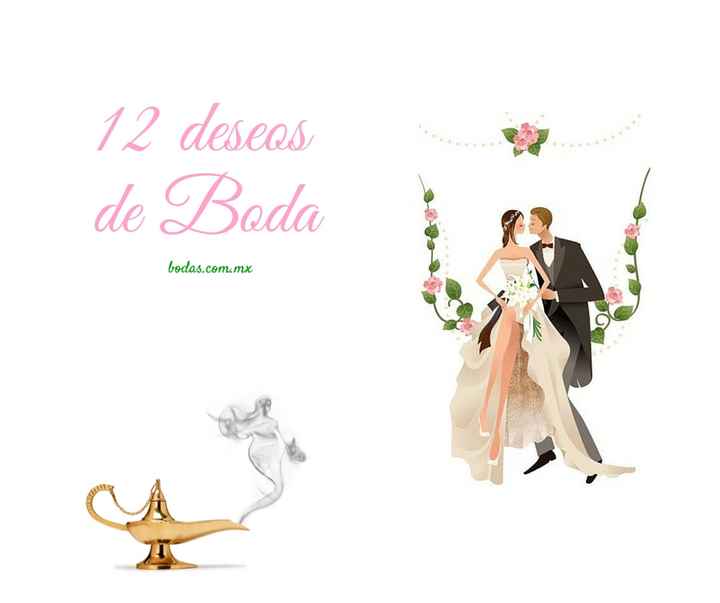 12 deseos de boda!
