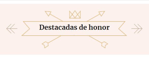 Las Destacadas de Honor 1