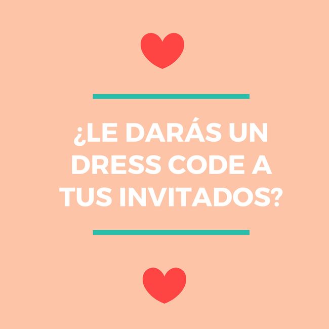 ¿Le darás un dress code a tus invitados? 🎁 1