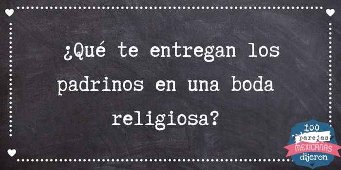 ¿Qué te entregan los padrinos en una boda religiosa? - 1