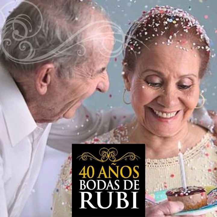 40 AÑOS DE CASADOS