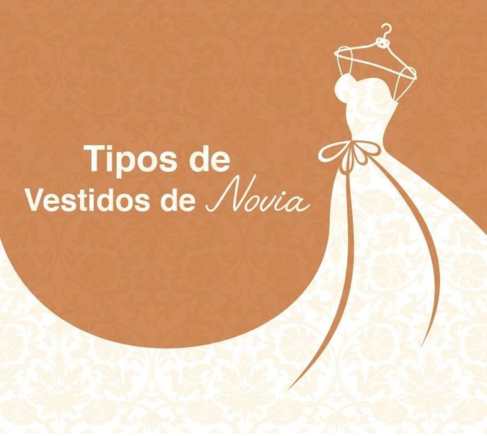 Tipos de vestidos de novias
