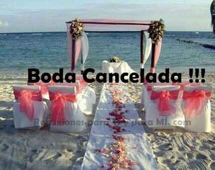 Boda cancelada!! - 1