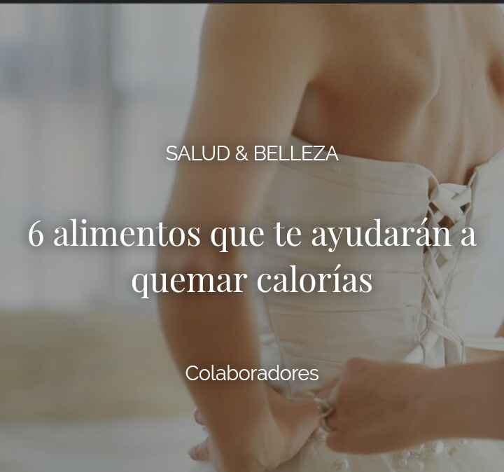 Alimentos que ayudan a quemar calorías... - 1