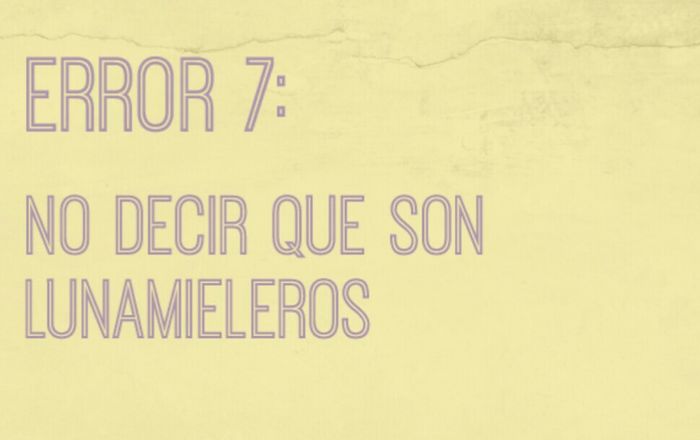10 errores de la luna de miel. - 14