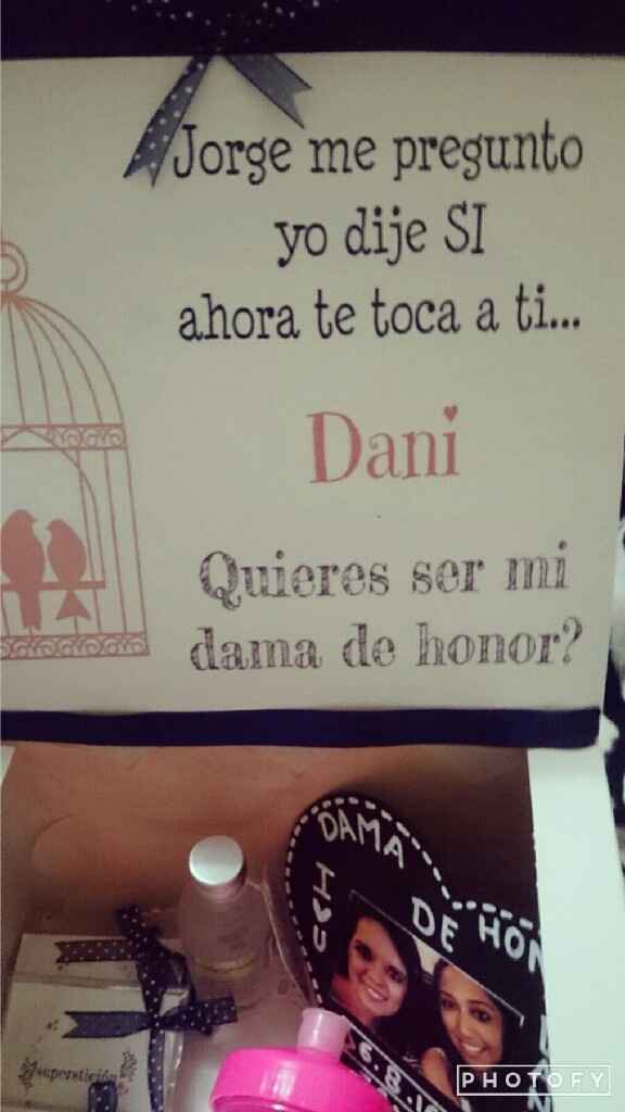 QUIERES SER MI DAMA DE HONOR?