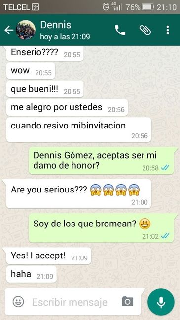 Dennis dándome el sí