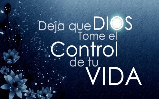 El control de mi vida es dios 