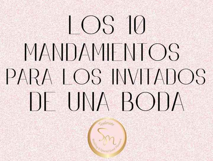 Mandamientos para invitados 🙌🏼 - 1