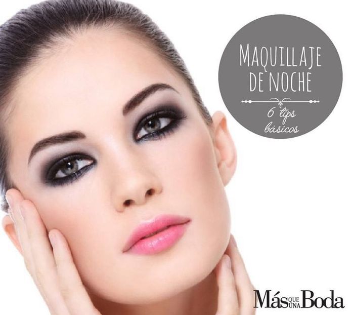 Lo que debes usar para maquillaje de noche - 1