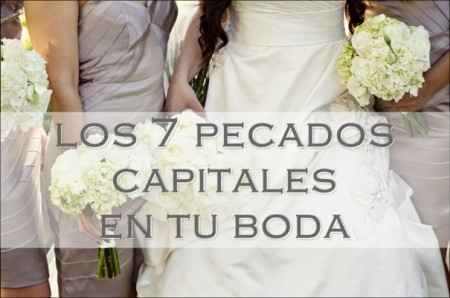 Los 7 Pecados Capitales en la Boda