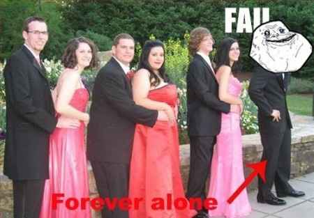 forever alone