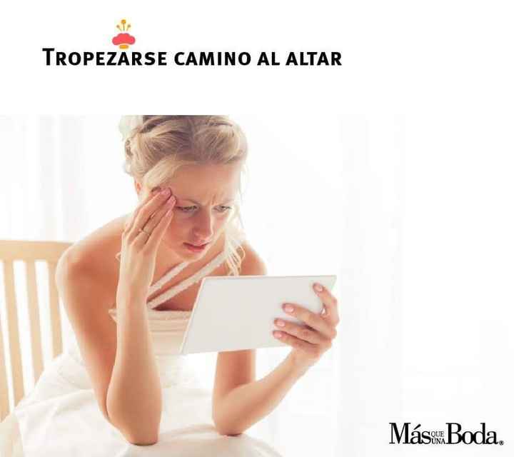 Las peores pesadillas de la novia😦 - 7