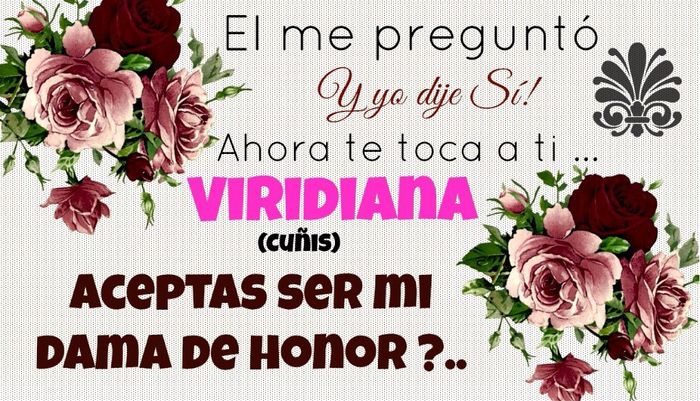 Propuesta - Dama de Honor