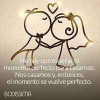 Ese es el momento perfecto