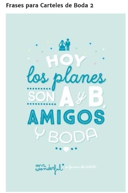 Frases para carteles de boda!!! 2