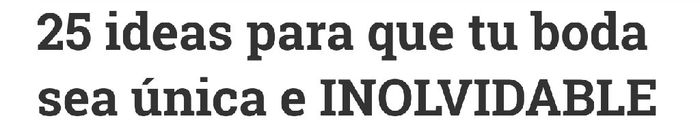 25 ideas para tener una boda única e inigualable!!! - 1