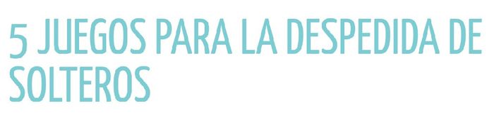 Juegos para despedida de solteros!!! - 1