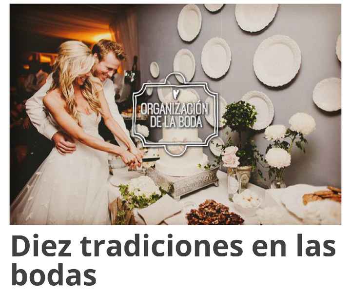 Diez tradiciones en las bodas - 1