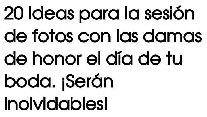 Ideas para la sesión de fotos con sus damas!! - 1