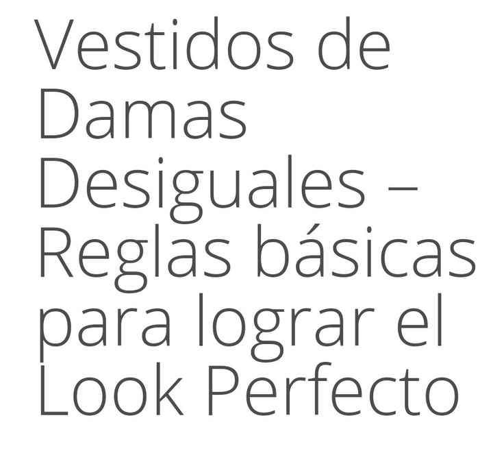 Damas: vestidos desiguales? - 1