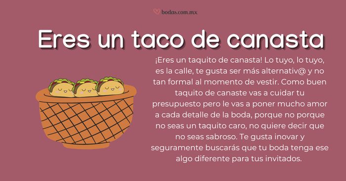 RESULTADOS: Dime qué boda quieres y te diré que taco eres 🌮 2