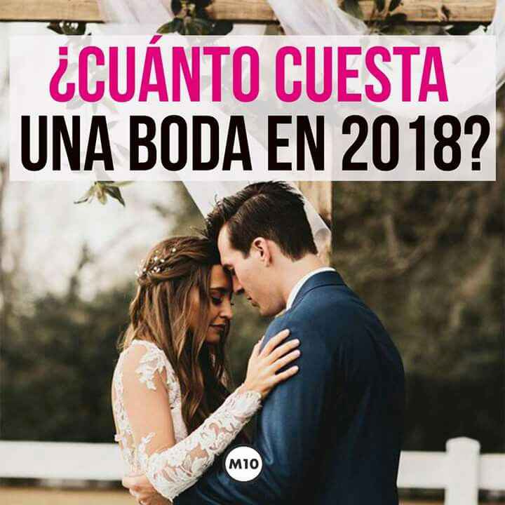 Cuanto cuesta una boda en el 2018? - 1