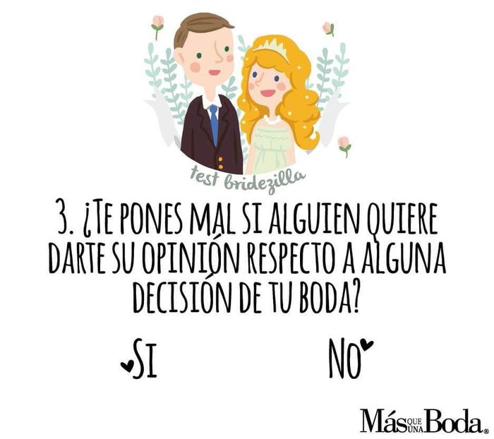 ¿cuál es tu nivel de Bridezilla? 3