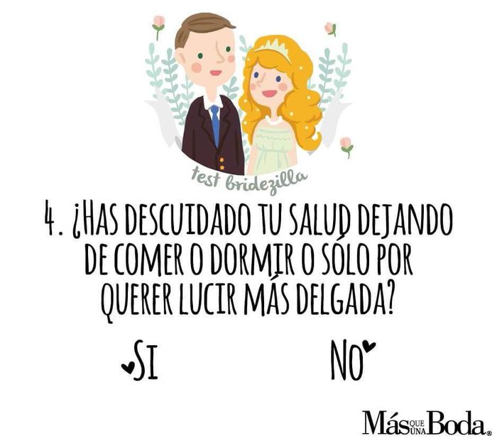 ¿cuál es tu nivel de Bridezilla? 4