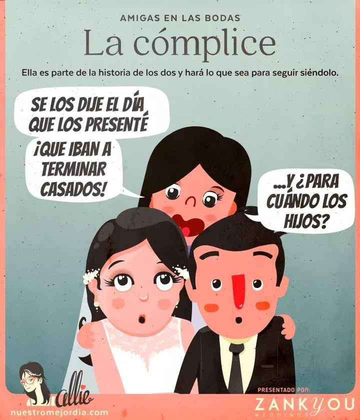  Tipos de amigas de la novia - 2