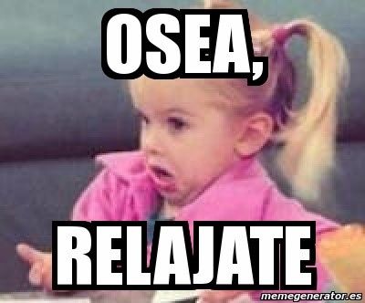 7. “Relájate, hoy lo hago yo”