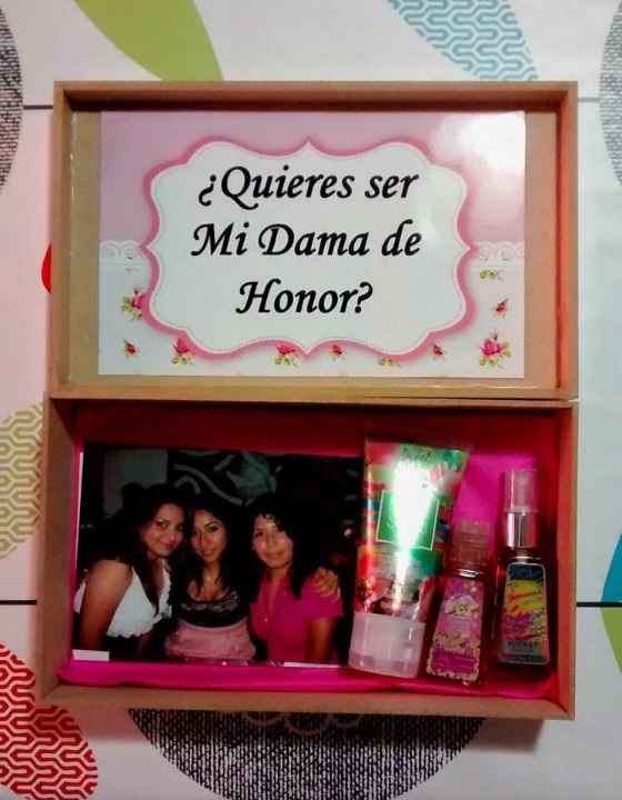 Quieres ser mi dama de honor?