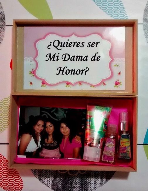 Quieres ser mi dama de honor?