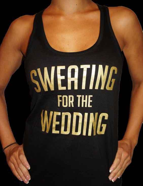 Sweating for the wedding