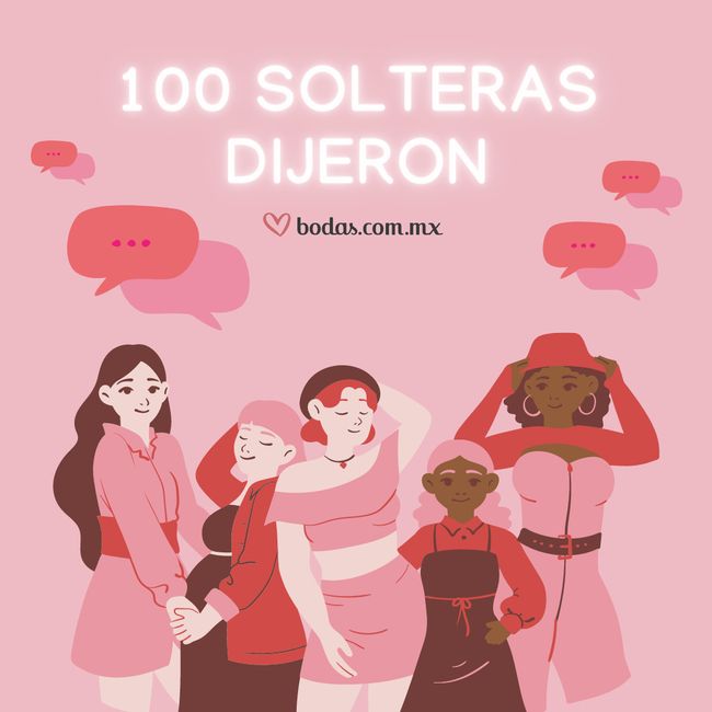 ¿Qué dijeron 100 solteras? 👀 1
