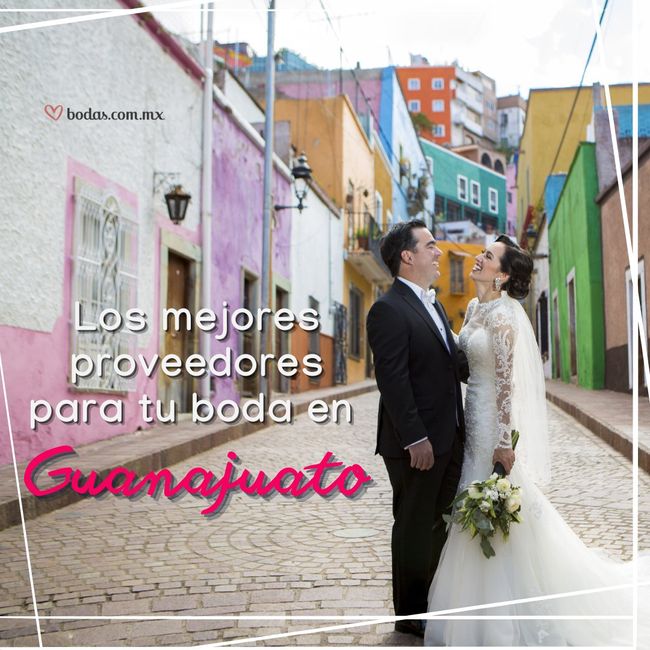 Los mejores proveedores para tu boda en GUANAJUATO 🧟‍♀️🧟‍♂️ 1