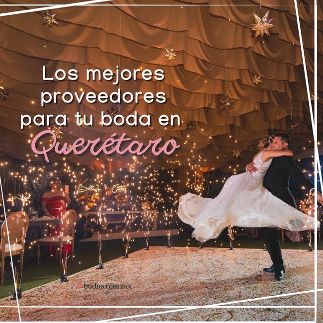 Los mejores proveedores para tu boda en Querétaro 🛫 1