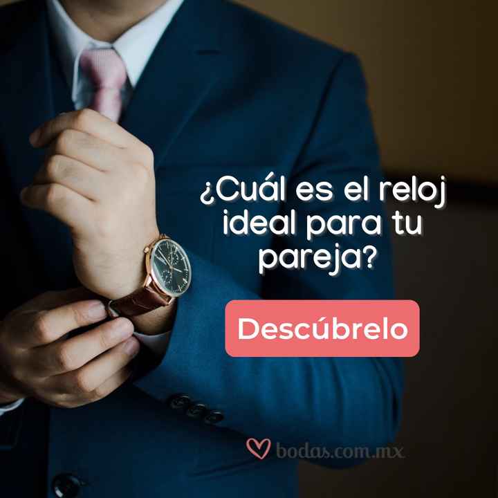 ¿Cuál es el reloj ideal para tu pareja? ⌚ - 1