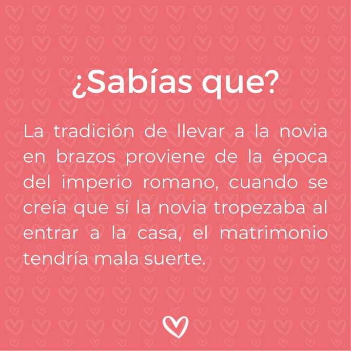 ¿Sabías que...? Llevar a la novia en brazos - 1
