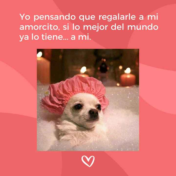 ¿Qué más puede pedir? 😜 - 1