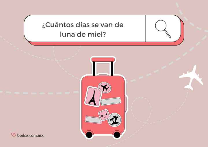 ¿Cuántos días se van de luna de miel? - 1