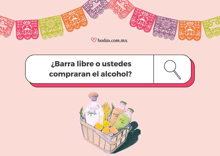 2 ¿Barra libre o ustedes compraran el alcohol? - 1