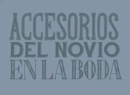 Accesorios Novio 