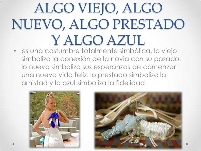 Algo viejo, algo nuevo, algo prestado y algo azul: 