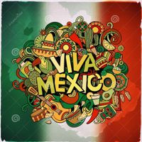 VIVA MEXICO!!!