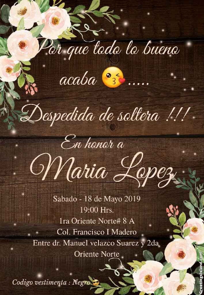 Invitacion Despedida  de soltera 😎😎😎 - 1