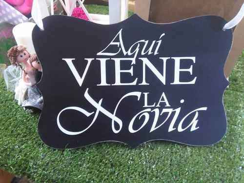 letreros ahi viene la novia
