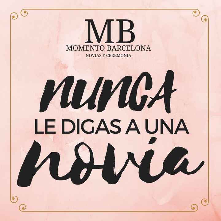 Cosas que no le debes decir a una novia - 1