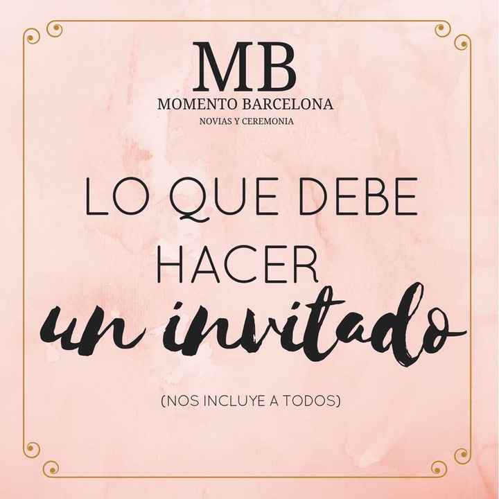 Lo que debe hacer un invitado... - 1