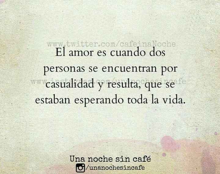  Inspiración: Frases románticas ❤ - 9